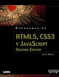 HTML5, CSS3 y JavaScript. Segunda Edición