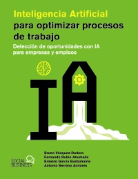 Inteligencia Artificial para optimizar procesos de trabajo